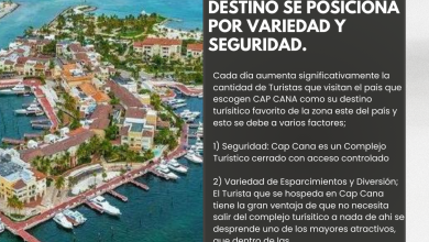 CAP CANA Se posiciona como destino preferido por variedad y seguridad